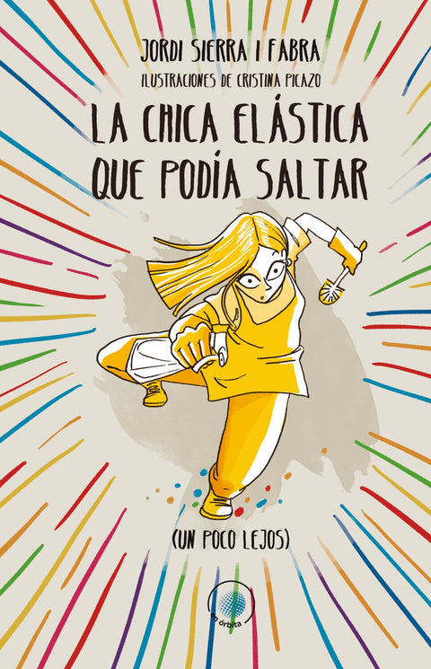  La chica elástica que podía saltar (un poco lejos) 