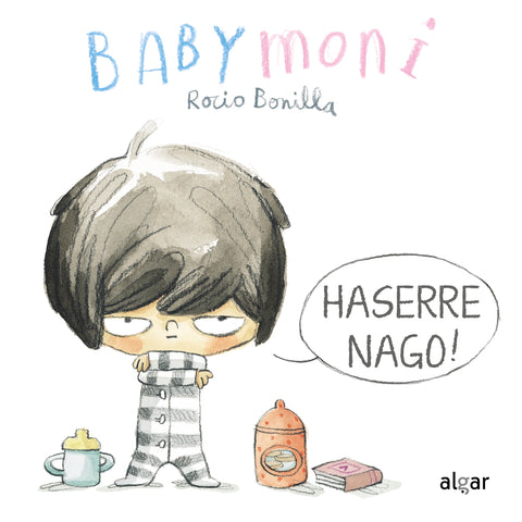  Haserre nago! 
