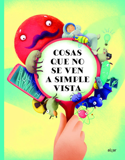  Cosas que no se ven a simple vista 