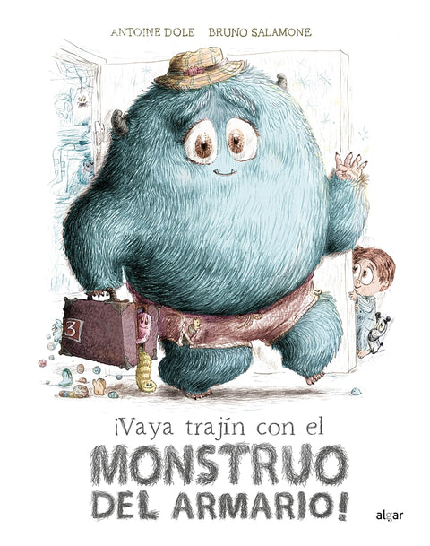  ¡Vaya trajín con el monstruo del armario! 