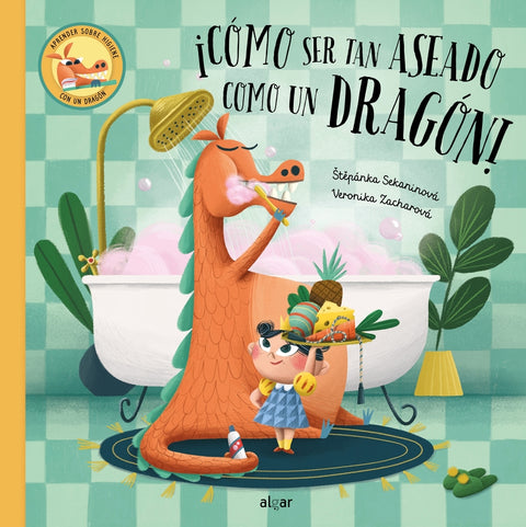  ¡Cómo ser tan aseado como un dragón! 