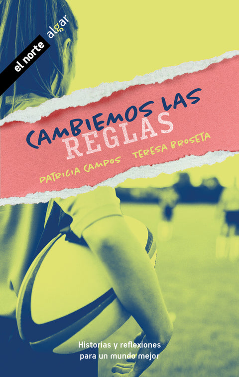  Cambiemos las reglas 