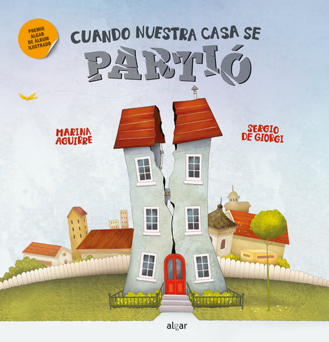  Cuando nuestra casa se partió 