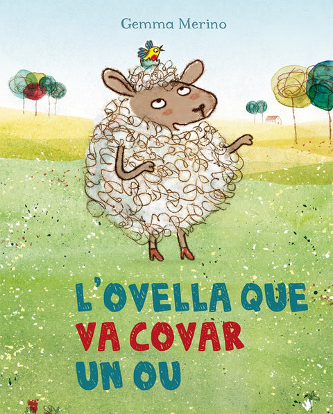  L'ovella que va covar un ou 