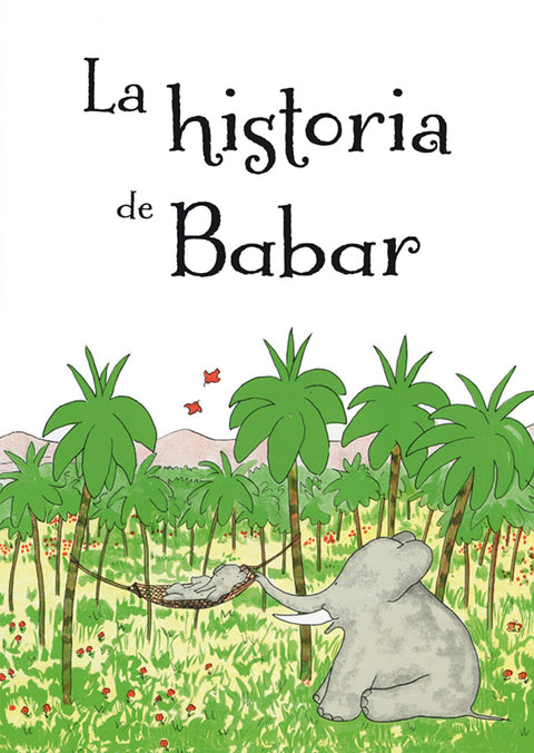  HISTORIA DE BABAR, LA 