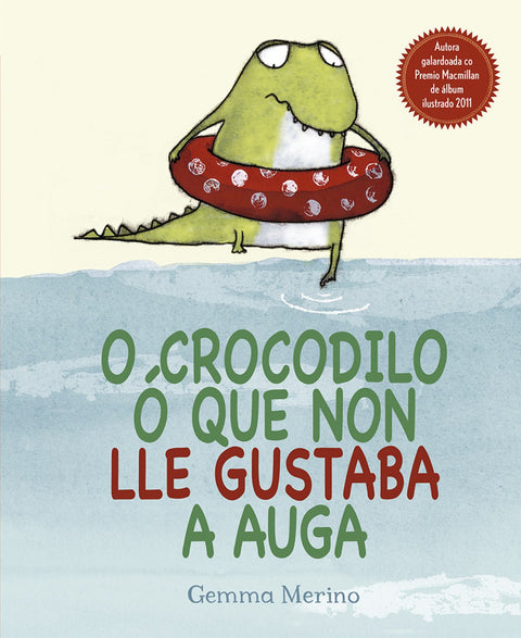  O CROCODILO O QUE NON LLE GUSTABA A AUGA 