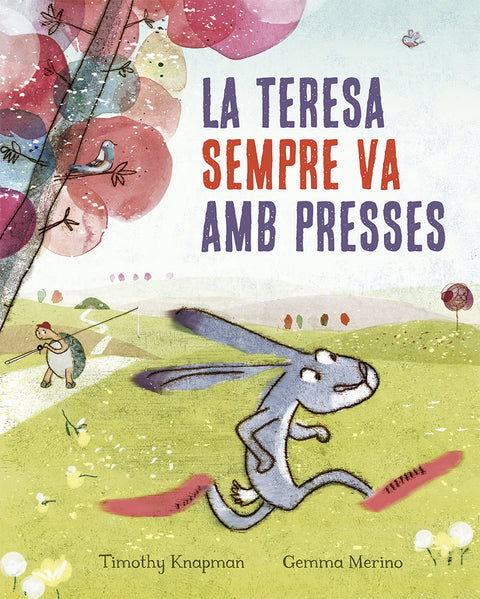  La Teresa sempre va amb presses 
