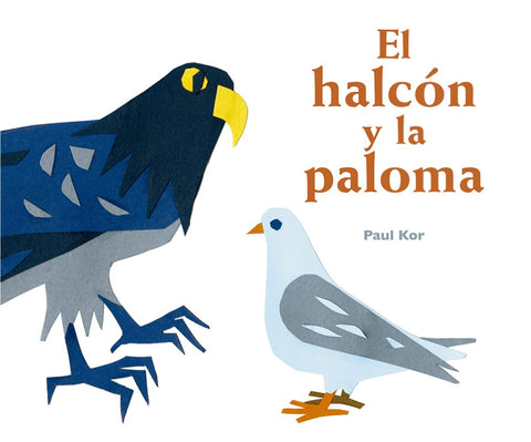  EL HALCÓN Y LA PALOMA 