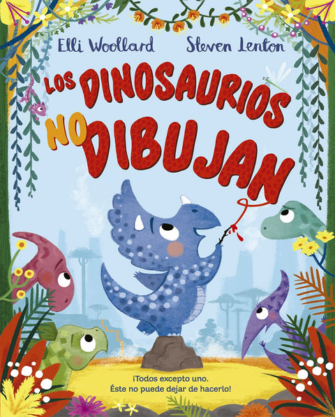 Los dinosaurios no dibujan 