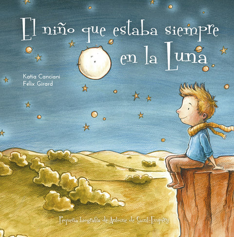  El niño que siempre estaba en la luna 