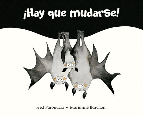  ¡Hay que mudarse! 