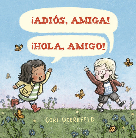  ¡Adiós, amiga! ¡Hola, amigo! 