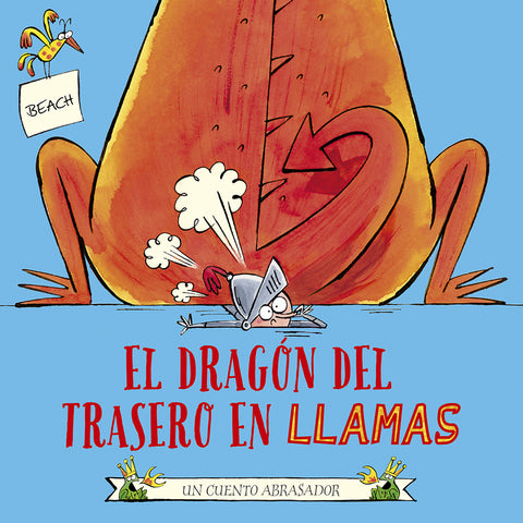  El dragón del trasero en llamas 