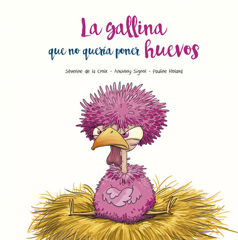  La gallina que no quería poner huevos 