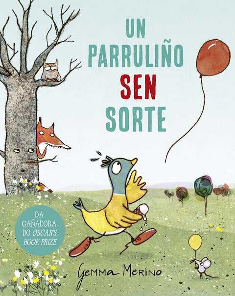  Un parruliño sen sorte 
