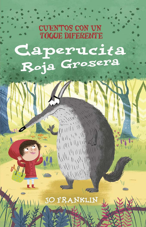  Caperucita roja grosera 