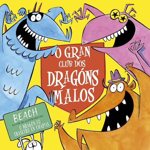  O gran club dos dragóns malos 