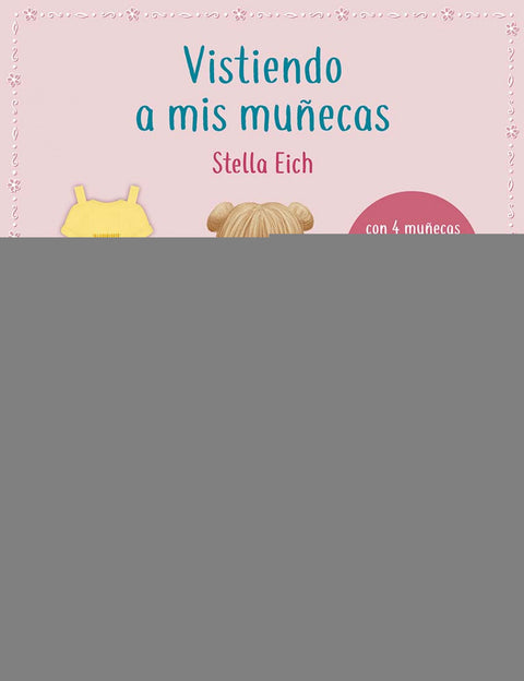 Vistiendo a mis muñecas 