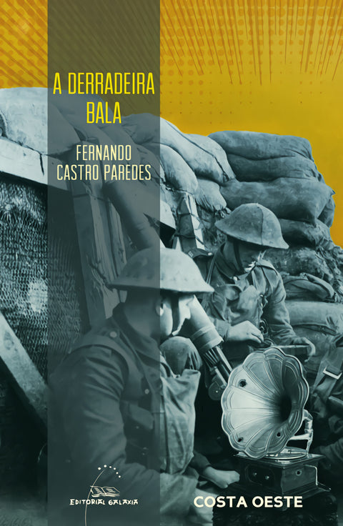  A DERRADEIRA BALA 