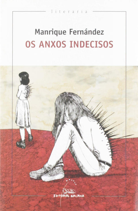  OS ANXOS INDECIDOS 