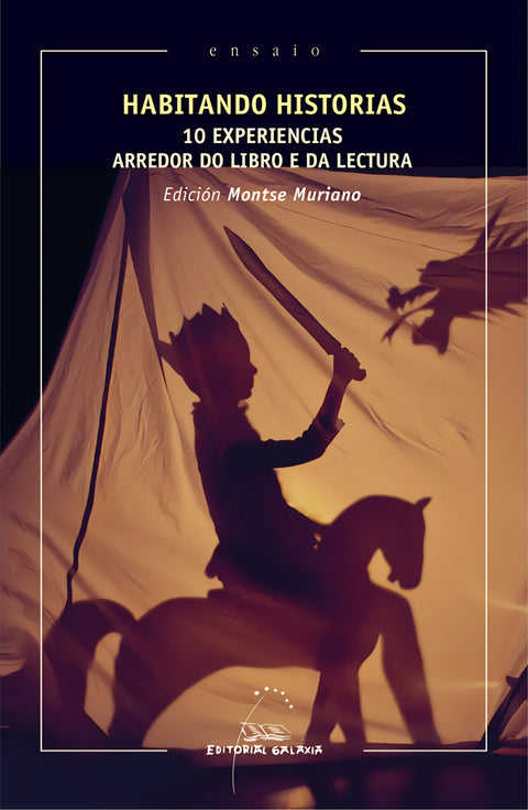  Habitando historias. 10 experiencias arredor do libro e da lectura 