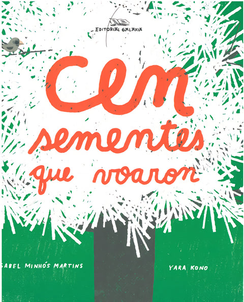  Cen sementes que voaron 