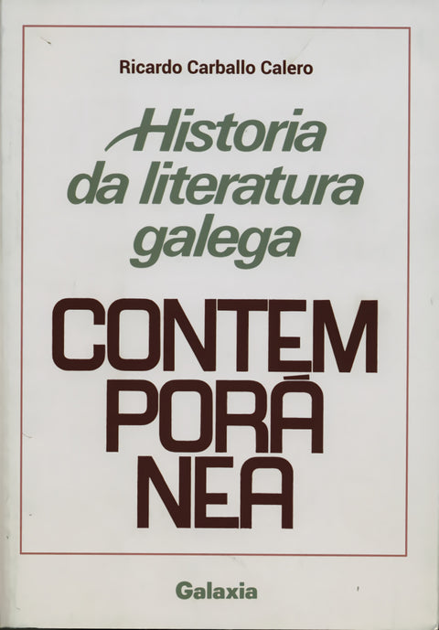  Historia da literatura galega contemporánea 