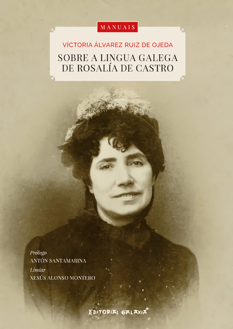  Sobre a lingua galega de Rosalía de Castro 