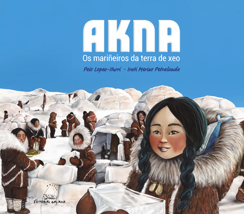 AKNA OS MARIÑEIROS DA TERRA DE XEO GALLEGO 