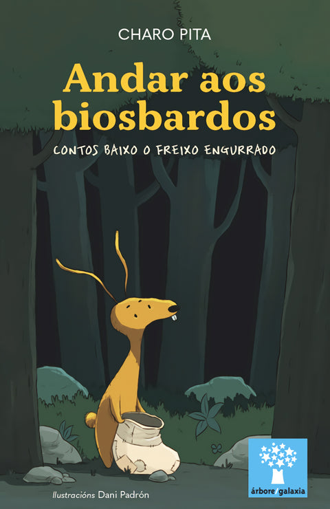  Andar aos biosbardos. Contos baixo o freixo engurrado 