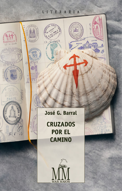  Cruzados por el camino (II Premio Novela Camiño de Santiago 2021) 
