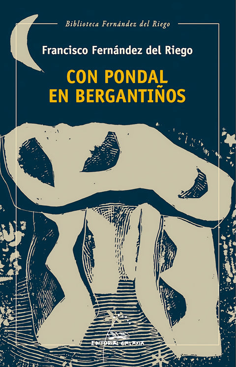  CON PONDAL EN BERGANTIÑOS 