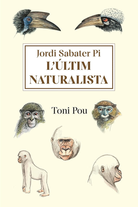  L'últim naturalista: Jordi Sabater Pi 