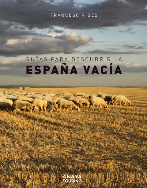  Rutas para descubrir la España vacía 