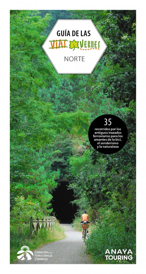  Guía de las Vías Verdes. Norte 