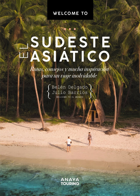  Welcome to el sudeste asiático 