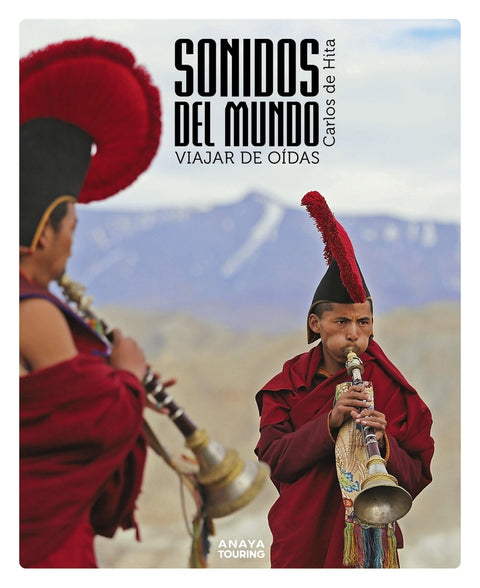  Sonidos del mundo. Viajar de oídas 