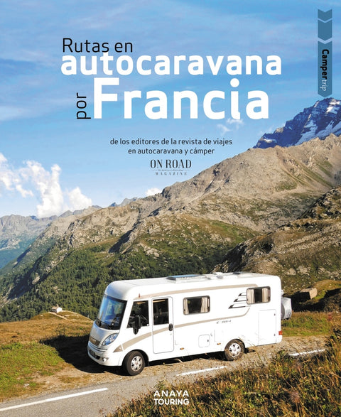  Rutas en autocaravana por Francia 