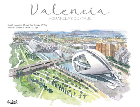  Valencia. Acuarelas de viaje 