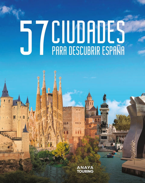  57 Ciudades para descubrir España 