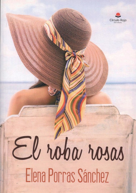  EL ROBA ROSAS 