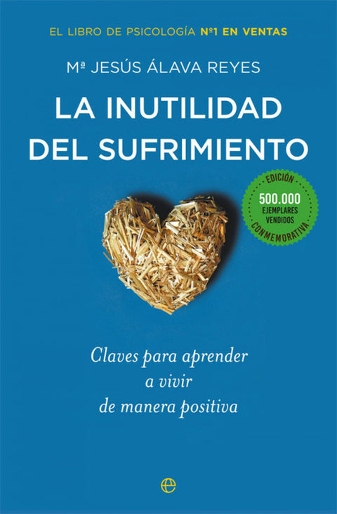  LA INUTILIDAD DEL SUFRIMIENTO 
