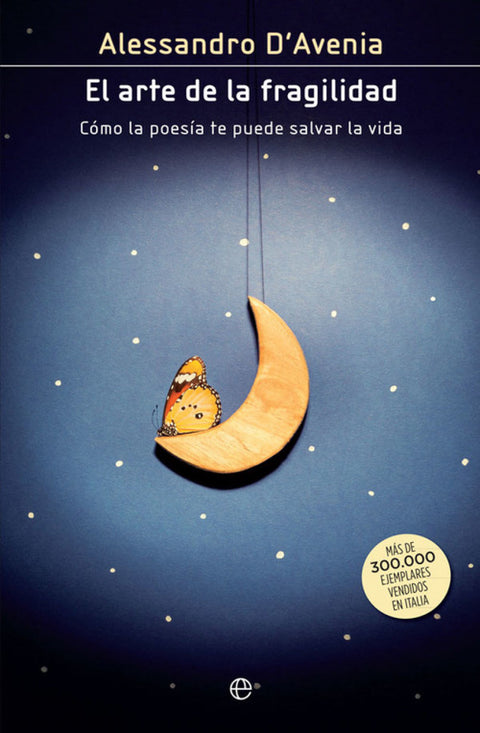  EL ARTE DE LA FRAGILIDAD 