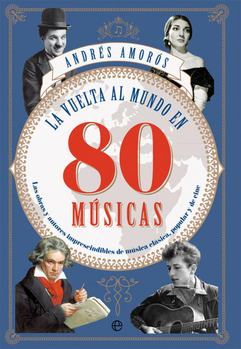  LA VUELTA AL MUNDO EN 80 MÚSICAS 