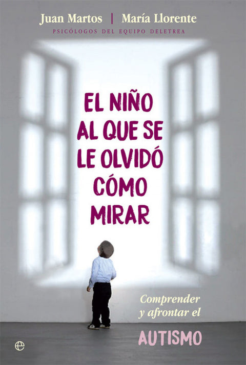  EL NIÑO AL QUE SE LE OLVIDO COMO MIRAR 
