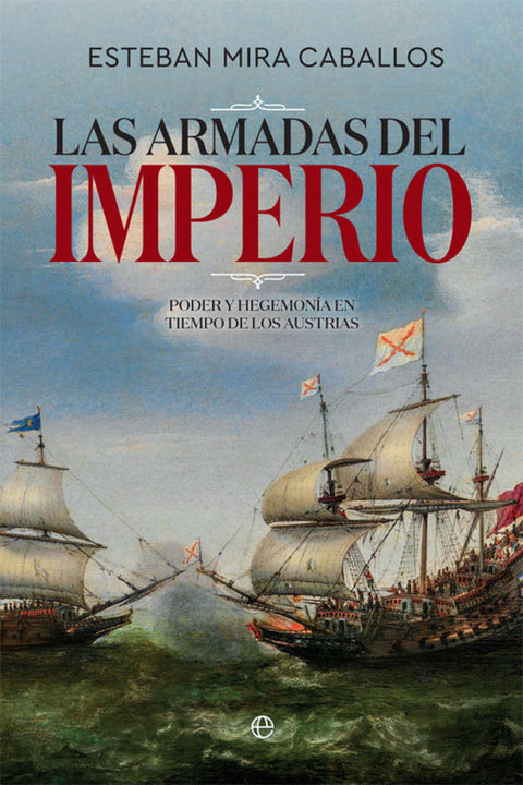  LAS ARMADAS DEL IMPERIO 