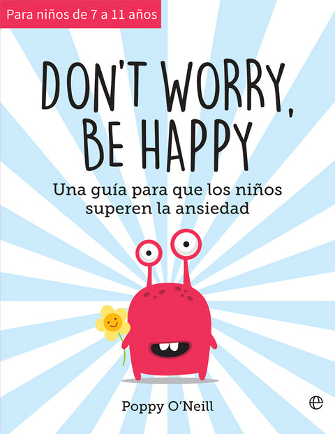  Don't worry, be happy 