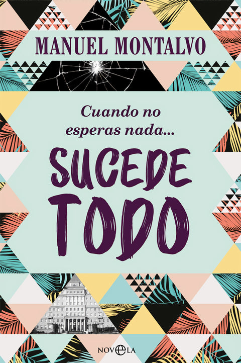  Cuando no esperas nada sucede todo 