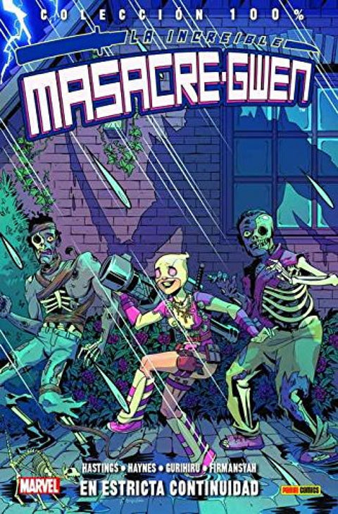  Colección 100% La Increíble Masacre-Gwen 3. En Estricta Continuidad 