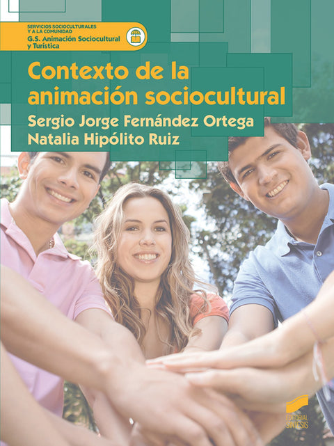  CONTEXTO DE LA ANIMACIÓN SOCIOCULTURAL 